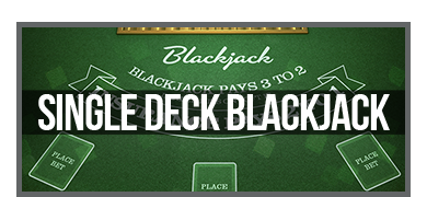 Single Deck BlackJack